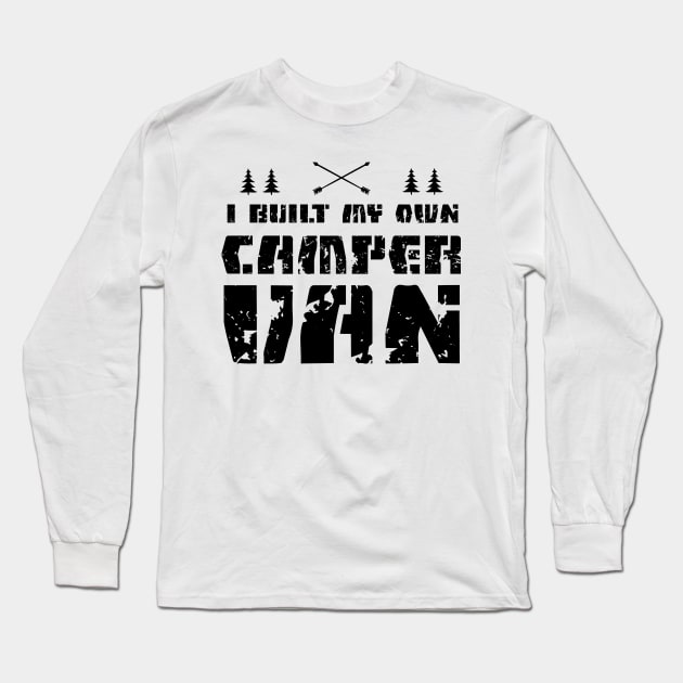 Converting Camper Van Rebuilding Campervan Building Long Sleeve T-Shirt by dr3shirts